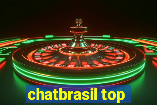 chatbrasil top